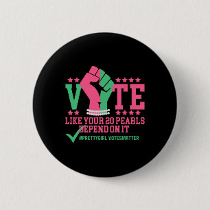 Badge Rond 5 Cm Votez Comme Vos 20 Chaussures Dépendent De Son Pré