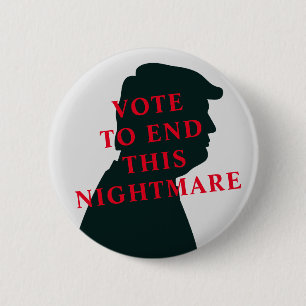 Badge Rond 5 Cm Votez Le Cauchemar De Trump ! Anti Trump