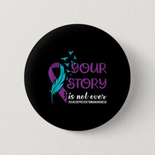 Badge Rond 5 Cm Votre histoire est terminée, sensibilisation à la