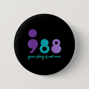 Badge Rond 5 Cm Votre Histoire N'Est Pas En Vigueur Santé Mentale