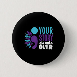 Badge Rond 5 Cm Votre histoire n'est pas sur le soutien à la préve