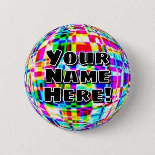 Badge Rond 5 Cm Votre Nom Ici ! ( vous pouvez modifier les mots )