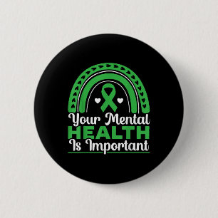 Badge Rond 5 Cm Votre santé mentale est importante La santé mental