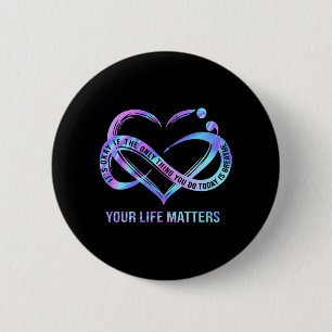 Badge Rond 5 Cm Votre vie compte Prévention du suicide Sensibilisa