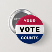 Badge Rond 5 Cm Votre vote compte l'élection patriotique américain (Devant & derrière)
