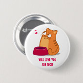 Badge Rond 5 Cm VOUS AIMERA POUR le bouton de NOURRITURE (Devant & derrière)