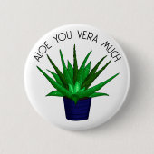 Badge Rond 5 Cm Vous aimez beaucoup | Funny Plante Pun (Devant)