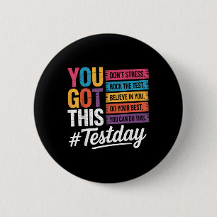 Badge Rond 5 Cm Vous Avez Ce Dont Stress Rock Le Jour De Test Te