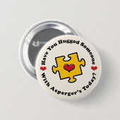 Badge Rond 5 Cm Vous avez le bouton quelqu'un d'Asperger étreint (Devant & derrière)