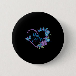 Badge Rond 5 Cm Vous cœur Prévention de la sensibilisation au suic
