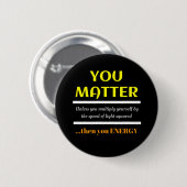 Badge Rond 5 Cm Vous Comptez Science Pun Fun (Devant & derrière)