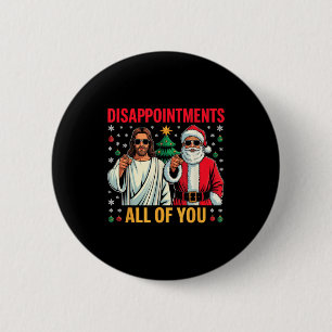 Badge Rond 5 Cm Vous Déceptions Tout Jésus Noël Rétro