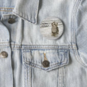 Badge Rond 5 Cm Vous eated mon bouton de biscuit (En situation)