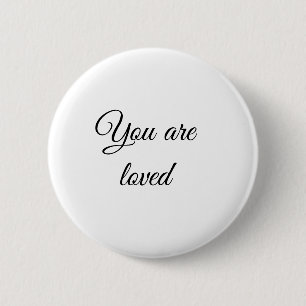 Badge Rond 5 Cm Vous êtes aimé motivation soleil citation esprit b