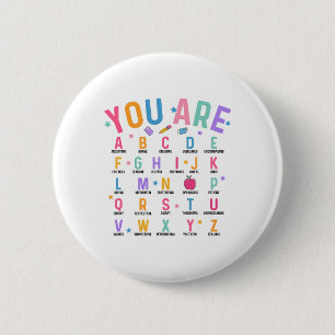 Badge Rond 5 Cm Vous êtes des lettres Alphabet Apprendre Abcs Insp