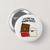 Badge Rond 5 Cm Vous êtes le plus doux jeu de snacks amusant (Devant & derrière)
