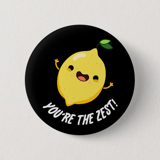 Badge Rond 5 Cm Vous êtes le Zest Funny Lemon Pun Dark BG (Devant)