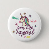 Badge Rond 5 Cm Vous êtes magiques (Devant)