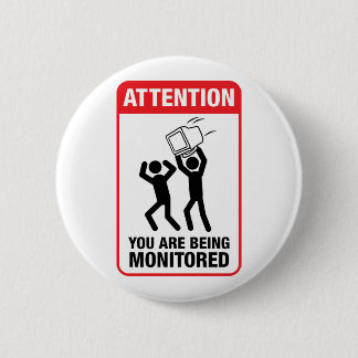 Badge Rond 5 Cm Vous êtes surveillés - humour de bureau