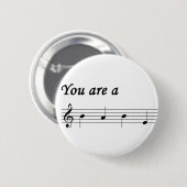 Badge Rond 5 Cm Vous êtes un bouton de BÉBÉ (Devant & derrière)