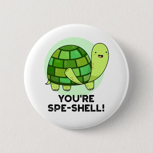 Badge Rond 5 Cm Vous êtes un jeu de tortue drôle en coquille (Devant)