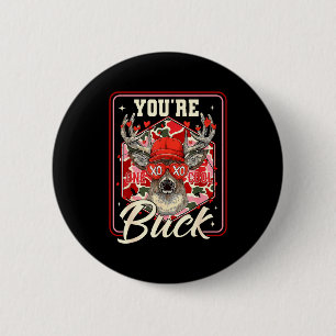 Badge Rond 5 Cm Vous êtes un superbuck camouflage pour la Saint-Va