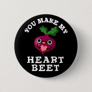 Badge Rond 5 Cm Vous Faites Ma Beet Coeur Drôle Veggie Pun Dark BG