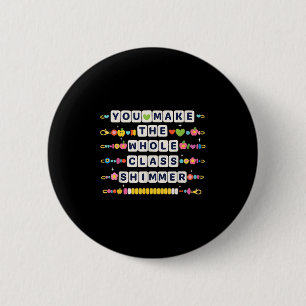 Badge Rond 5 Cm Vous Faites Revenir À Scho Tout L'Enseignant De Sh