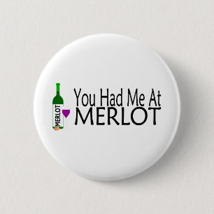 Badge Rond 5 Cm Vous m'avez eu au vin merlot