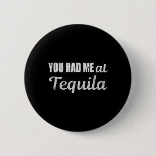 Badge Rond 5 Cm Vous M'Avez Fait Boire Drôle À Tequila Cinco De Ma