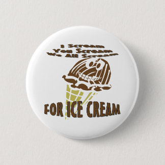 Badge Rond 5 Cm Vous me criez nous criez tout le cri perçant