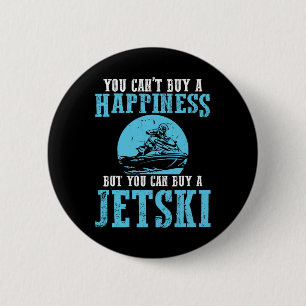 Badge Rond 5 Cm Vous ne pouvez pas acheter un bonheur Water Sports