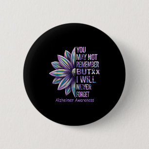 Badge Rond 5 Cm Vous ne vous souvenez peut-être pas mais je n'oubl