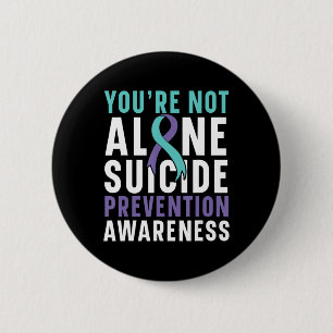 Badge Rond 5 Cm Vous n'êtes pas la seule prévention du suicide de