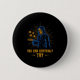 Badge Rond 5 Cm Vous pouvez certainement essayer le mème de fantai