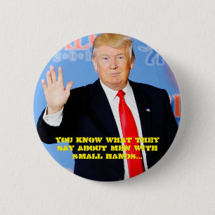 Badge Rond 5 Cm Vous savez ce qu'ils disent au sujet des hommes