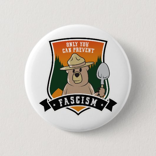 Badge Rond 5 Cm Vous seul pouvez prévenir les fascistes (Devant)