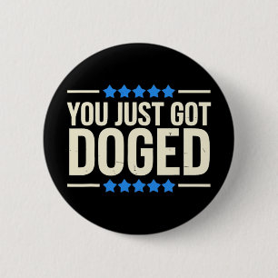 Badge Rond 5 Cm Vous venez de vous faire avoir Humour du Départeme
