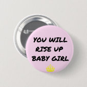 Badge Rond 5 Cm Vous vous lèverez bébé (Devant & derrière)