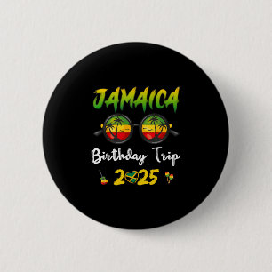Badge Rond 5 Cm Voyage d'anniversaire en Jamaïque 2025 Vacances en