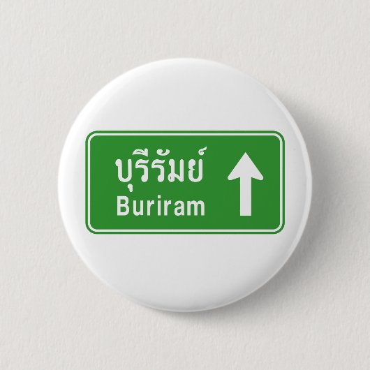 Badge Rond 5 Cm Voyage de Buriram ⚠ Thaïlande ⚠ (Devant)