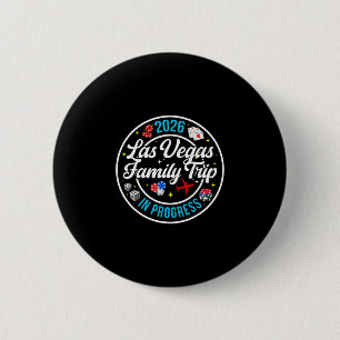 Badge Rond 5 Cm Voyage de famille à Las Vegas en cours 2026 Las Ve