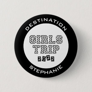 Badge Rond 5 Cm Voyage de filles 2022 Vacances de week-end personn
