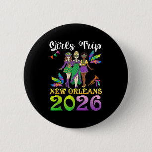 Badge Rond 5 Cm Voyage de filles à la Nouvelle-Orléans 2026 Jour d