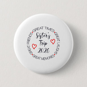Badge Rond 5 Cm Voyage en croisière pour femmes, voyage entre sœur
