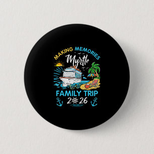 Badge Rond 5 Cm Voyage en famille à Myrtle 2026 Création de souven