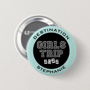 Badge Rond 5 Cm Voyage entre filles 2022 Week-end de vacances entr
