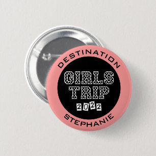 Badge Rond 5 Cm Voyage entre filles 2022 Week-end de vacances entr