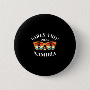 Badge Rond 5 Cm Voyage Filles 2026 Namibie Vacances de printemps 2