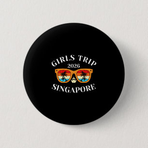 Badge Rond 5 Cm Voyage Filles 2026 Singapour Vacances de Printemps